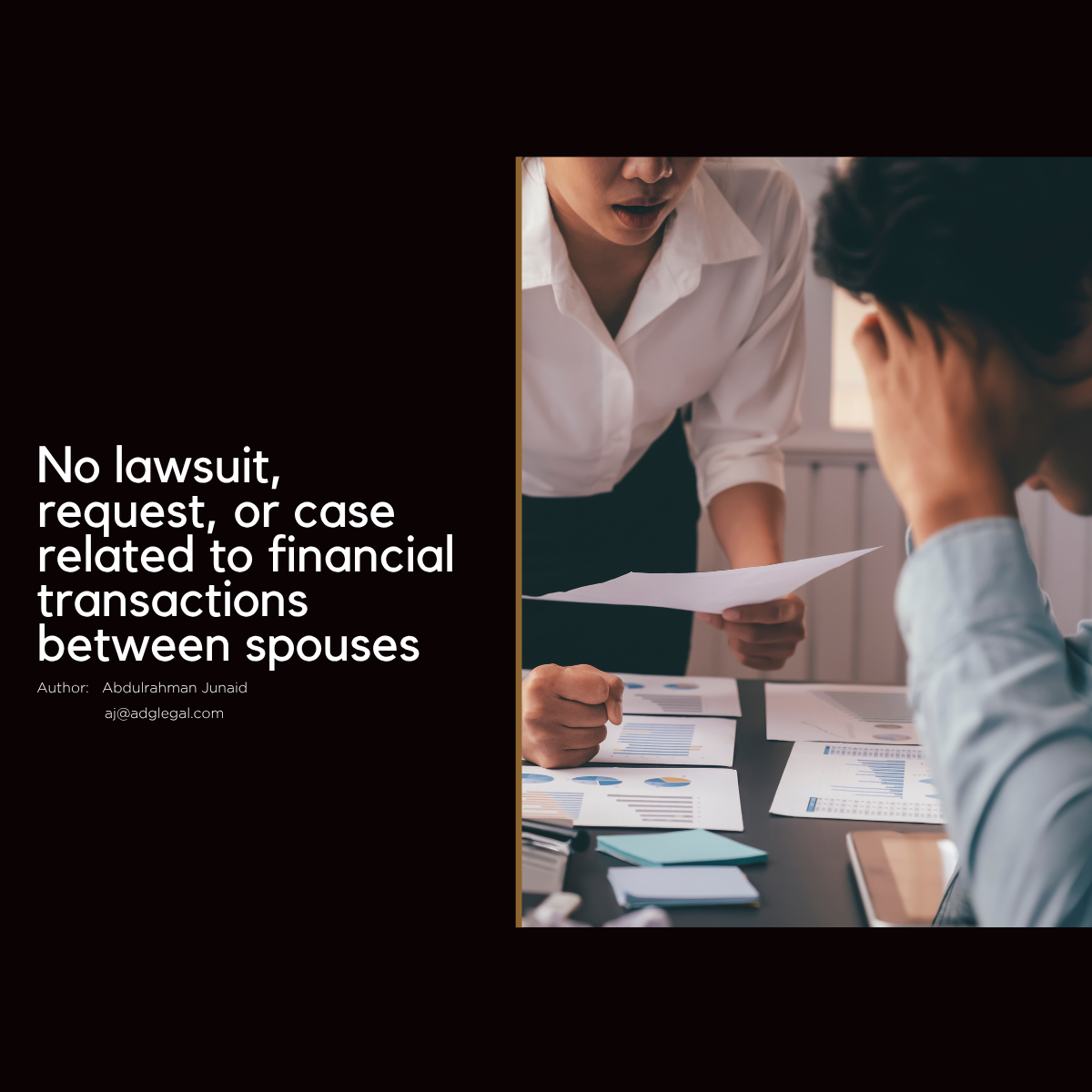 No lawsuit, request, or case related to financial transactions between spouses No lawsuit, request, or case related to financial transactions between spouses