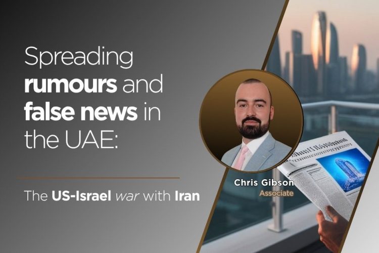 Spreading rumours and false news in the UAE: The US-Israel war with Iran
