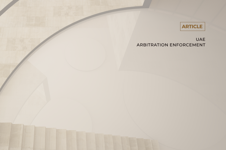 How to enforce a foreign arbitral award in the UAE